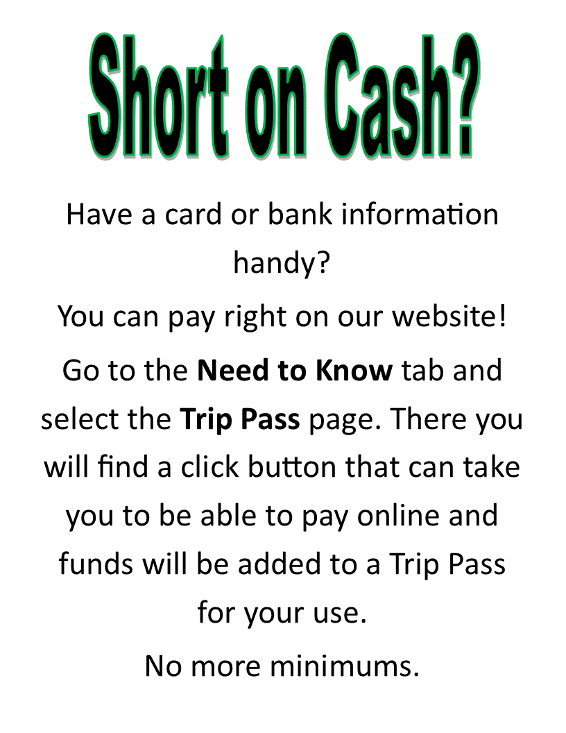 Credit Card Payment option now available on website under need to know tab and then Trip Pass 